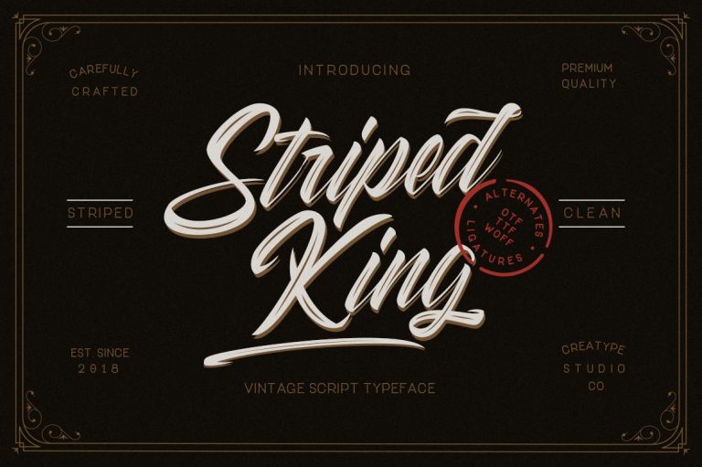 Striped King Vintage Script