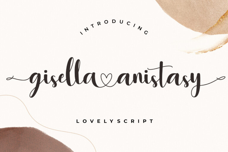 Gisella Anistasy Lovely Script